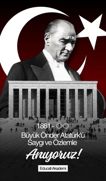 Honoring the Legacy: Celebrating the 86th Anniversary of Mustafa Kemal Atatürk's Passing